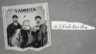 Yahritza Y Su Esencia  No Se Puede Decir Adiós Official Lyric Video [upl. by Stichter]