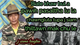 Rambuai tawrhna rapthlak Sakhi chal man dan bawn Tak j siama part 1 [upl. by Meehan703]