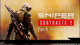 Sniper Ghost Warrior Contracts 2 Part 4 Terminal Trajectory [upl. by Cosenza]