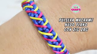 Como hacer pulseras de HILO TRICOLOR en MACRAME NUDO PLANO Y ZIG ZAG [upl. by Pearman]