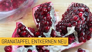 Granatapfel öffnen und entkernen ohne Sauerei Neue Version [upl. by Cristionna]