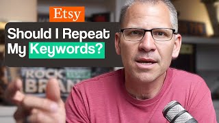 Should I Repeat Etsy Keywords In My Listing For SEO Askscott [upl. by Altman724]