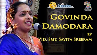 Govinda damodara madhaveti by Smt Savita Sreeram  Sampradaya Sankeertanotsav 2022 HOPEADTV [upl. by Home]