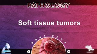 L5 Soft tissue tumors Pathology [upl. by Hasin765]