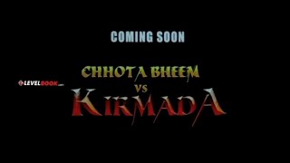 Chhota Bheem Vs Kirmada Live Action Movie Coming Soon On Theaters [upl. by Fife]