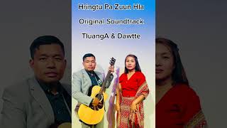 Hringtu Pa Zuun Hla Original Soundtrack 2024 [upl. by Mohun15]