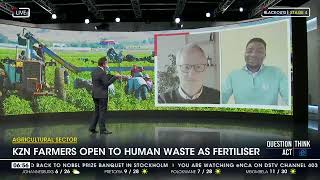 KZN farmers open to human waste as fertiliser [upl. by Barbie]