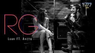 Luan Santana  RG ft Anitta DVD 1977 [upl. by Akierdna404]