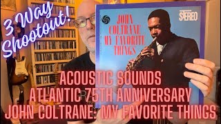 John Coltrane My Favorite Things Acoustic Sounds 75th Review3 Way Shootout [upl. by Damian]