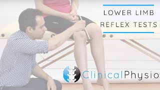 Lower Limb Reflex Tests including Babinski and Clonus  Clinical Physio [upl. by Junius59]