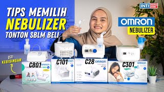 Bingung Pilih Nebulizer Omron Yuk Kita Bahas Perbedaannya‼️ Review OMRON C28 C801 C101 C301 [upl. by Goldshlag]