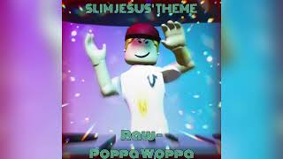 SLIM JESUS’ THEME  Raw  Poppa Woppa  UNDER PRESSURE [upl. by Zipnick]