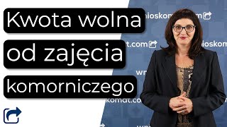 Zajęcie komornicze a 500  Kwota wolna od zajęcia komorniczego [upl. by Nicolai]