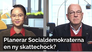 Planerar Socialdemokraterna en ny skattechock [upl. by Vasyuta]