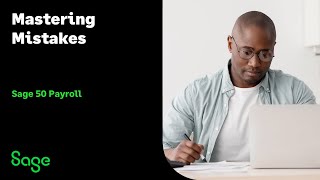 Sage 50 Payroll UK  Mastering mistakes [upl. by Benita611]