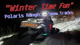 quotWinter Time Funquot Polaris Ranger  Snow Tracks  Canada [upl. by Terrijo]