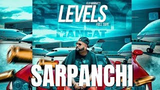 Elly Mangat ALBUM LEVELS Sarpanchi  Latest Punjabi Songs 2018 [upl. by Arielle]