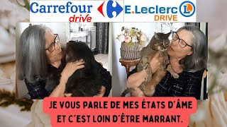 🛒 DRIVE CARREFOUR et LECLERC🛒  Je vous parle de mes états dâme qui sont loin dêtre marrants 😕 [upl. by Euqirne]