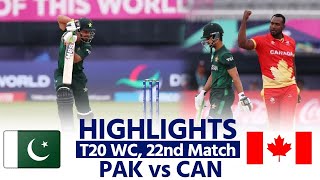 PAK vs CAN Highlights Pakistan vs Canada Match Highlights  Full Match Highlights [upl. by Lizzie]