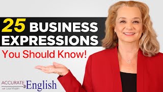 25 Essential Business Idioms for Fluent English [upl. by Moyers]