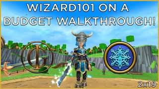 Wizard101 On a Budget Walkthrough Livestream  S2E19 [upl. by Cass33]