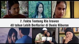 7 FAKTA LUAR BIASA TENTANG RIA IRAWAN 40 TAHUN BERKARYA DI DUNIA HIBURAN [upl. by Anaitat13]