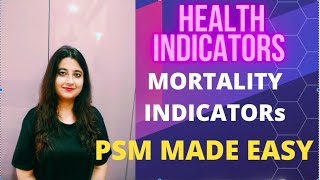 PSM Made Easy Health IndicatorsMortality Indicators NEETPGFMGE [upl. by Yancey]