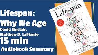 Lifespan Why We Age—and Why We Dont Have To [upl. by Una]