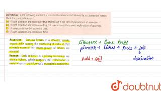 Assertion Crustose lichens in a lithosere secrete organic acids causing the weathring of [upl. by Ogu]