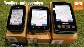 TwoNav – GPS unit overview and review  the complete range [upl. by Irmgard]