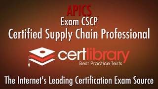 CSCP APICS Certification Practice Test  2018  wwwcertlibrarycom [upl. by Ilagam]