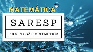 SARESP  ENEM  Progressão Aritmética [upl. by Battista]