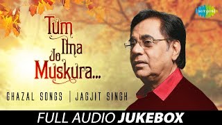 तुम इतना जो मुस्कुरा रहे हो  Tum Itna Jo Muskura Rahe Ho  Jagjit Singh  Romantic  Ghazal Song [upl. by Kariv]