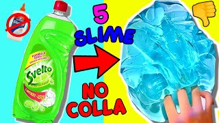 Funzionano Provo 5 SLIME SENZA COLLA Solo 2 ingredienti [upl. by Aislehc44]