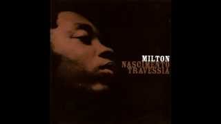 Milton Nascimento  Travessia full album [upl. by Nirraj]