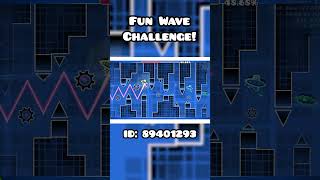 Fun Satisfying GD Geometry Dash Wave Challenge geometrydash gd gdlevels [upl. by Akimahs]