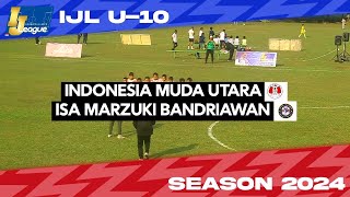 Indonesia Muda Utara vs ISA Marzuki Bandriawan Indonesia Junior League 2024 U10 1882024 [upl. by Ysnat]