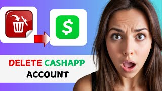 HOW TO DELETE CASHAPP ACCOUNT PERMANENTLY  UPDATED  STEPBYSTEP GUIDE cashapp [upl. by Carder]