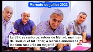 La JSK se renforce retour de Menad maintien de Bouzidi et Ait Tahar 4 recrues annoncées [upl. by Akimas]