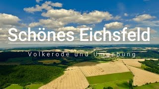 Schönes Eichsfeld  Volkerode und Umgebung [upl. by Postman253]