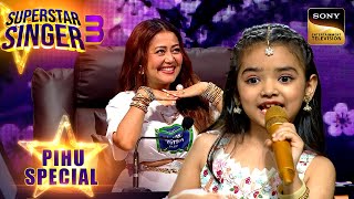 quotKya Khoob Lagti Hoquot गाने से पहले किसने किया Pihu का Mood ख़राब  Superstar Singer 3  Pihu Special [upl. by Anawit]