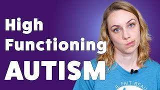 What is High Functioning Autism  Kati Morton [upl. by Hsetirp]