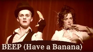 FRISKY amp MANNISH  Beep Have a Banana  Music Video [upl. by Nelson470]