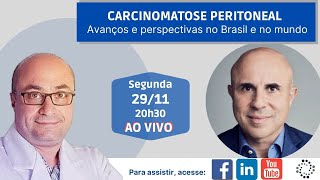 Carcinomatose Peritoneal avanços e perspectivas no Brasil e no mundo [upl. by Lizabeth]