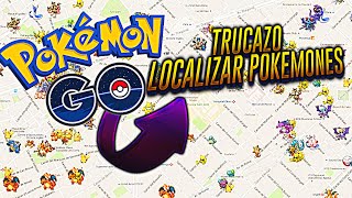 Cómo Saber la quotLocalizacion De Todos Los Pokemonquot Sin Hacks en POKÉMON GO [upl. by Jaynes]