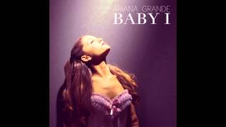 Baby I  Ariana Grande Sped Up HQ [upl. by Sotos806]