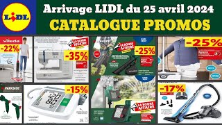 catalogue LIDL Parkside du 25 avril ✅ Déstockage SilverCrest Vileda 🔥 Promos et bonnes affaires [upl. by Amerigo]