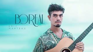 Eric Marteau  Boreal 2023 Full EP [upl. by Shenan]