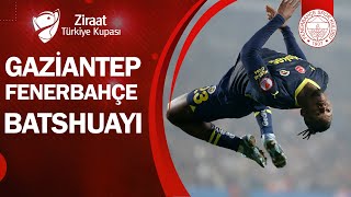 GOL Batshuayi Gaziantep FK 02 Fenerbahçe Ziraat Türkiye Kupası Son 16 Turu  07022024 [upl. by Sucramel]