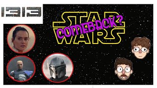 How Star Wars CAME BACK in 2019 1313 Podcast [upl. by Eelnayr]